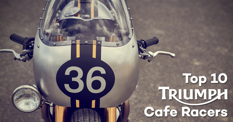Triumph Cafe Racer Top 10