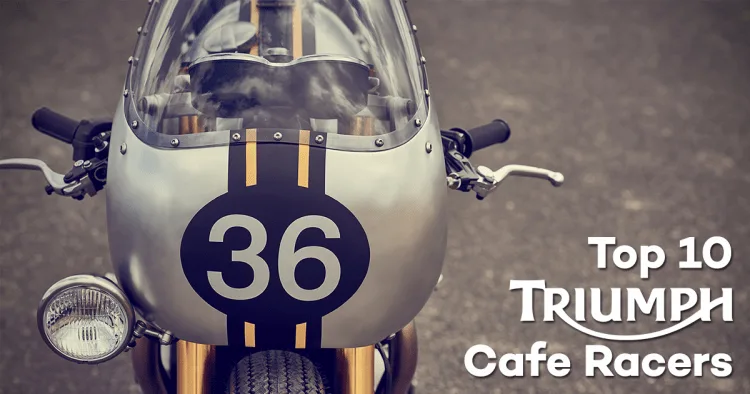 Top 10 do Triumph Cafe Racer